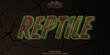 © LetsSmile - Reptile editable text effect, customizable monster and lizard 3d font style