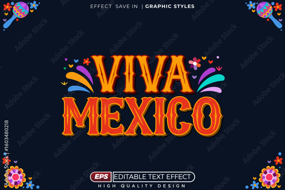 Editable 3d vector text effect viva mexico with decorative background ...