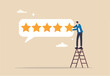 © Yeasin - 5 stars rating feedback, customer satisfaction, comment or giving product review, best reputation or ranking, assessment, excellent award concept, customer or client giving five stars feedback review.