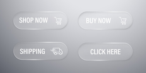 Set of shop, buy now and shipping buttons in liquid glass style. Online shopping element. Modern web user interface element for ui ux design. Transparent frames and buttons. Vector illustration.