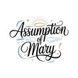 © kdpprosolutions2015 - Assumption of Mary creative poster with shining halo, elegant script, Catholic feast, unique vector greeting card
