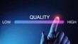 © BALOCH - Fingertip adjusting slider to increase quality from low to high, representing improvement and performance