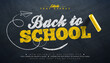 © articular - Back to School Editable Chalk Drawing Illustrator Text Effect Design Vector Graphic Style Effect with Customizable Hand Drawn Font on Black Chalkboard Background. Premium Typography Lettering