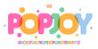 © artyway - Colorful pop joy alphabet, playful cartoon font, bold funky typeface for party logo, birthday headline, cheerful carnival design, joyful school typography, festive comic typescript. Vector typeset