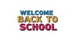 © WALL DESIGN ART - Welcome back to school text in blue yellow and red on a white background with drop shadow effect
