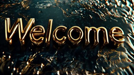 Golden Welcome word on marble black background. Luxury greeting text for events, weddings, promotions and hospitality business