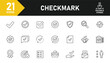 © Yunus - Checkmark line icon set. Set of 21 outline icons related to check, accept, approve, checklist, verified, confirm, agree and others. Editable stroke. Vector illustration.