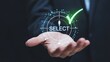 © REZAUL - Businessman holding hand with digital target and select icon with checkmark open palm crosshairs