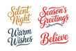 © kdpprosolutions2015 - Silent night seasons greetings warm wishes believe, festive script lettering set, holiday typography vector, winter greeting design, printable poster art