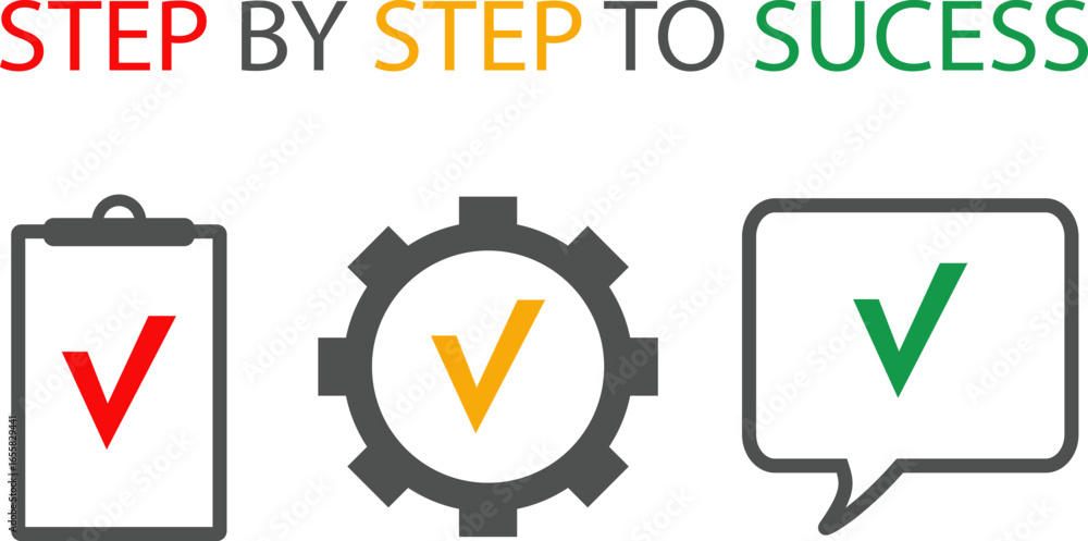 Step By Step Acivement Flat vector infographic “Step by Step to Success.” Three stages of goal ...