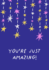 Wall Mural - stars and inspirational phrase, modern style card design. cute doodle poster with motivational lette