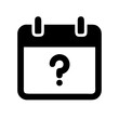 © Ejazify - Calendar icon showing a question mark in the center representing uncertainty about a scheduled date or event
