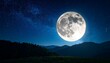 © imortal - A full moon casts a serene glow over a mountain landscape under a starlit night sky.