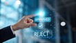 © Mohsin - A hand pressing the approved button on a futuristic digital interface, signifying a successful decision or confirmation in a business context