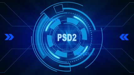 PSD2, for High-Speed Mobile Connectivity, Holographic Display, Financial Data Visualization, Digital Symbol in Futuristic Interface