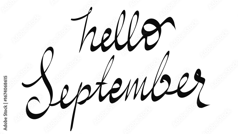 Stock-Illustration „Hello September Calligraphy - Elegant Script Text ...