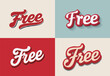 © hakule - Four distinct designs of the word free are displayed in different styles and colors. Each design features a unique font and contrasting background, emphasizing creativity in typography.