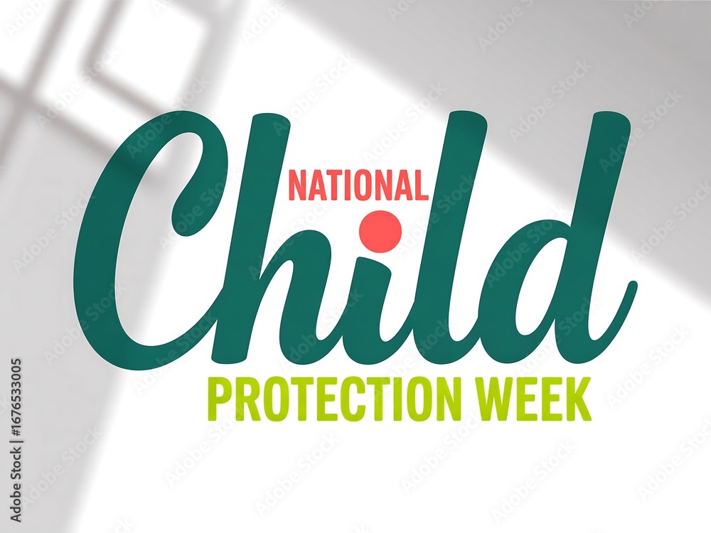 Promote national child protection week with awareness and prevention ...