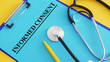 © Andrii - Informed Consent is shown using the text as medical concept