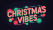 © Muhammad - Retro christmas vibes neon sign with bokeh lights, ideal for holiday greetings, festive cards, and seasonal designs to capture the joyful and nostalgic atmosphere of the christmas season