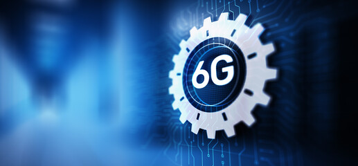 Wall Mural - 6G New generation telecommunication fast internet and technology concept on virtual screen.