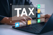 © IDOL'foto - Online tax management and Digital tax filing concept. freelancers with large tax showing financial categories real estate, income, shopping, business, and banking for tax planning and filing system