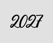 © sporsho - Elegant black script font year 2027 on a light gray background new year future