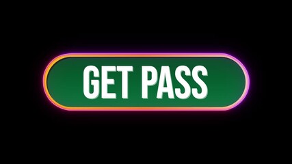 Wall Mural - Get Pass, Button Click Animation with Computer Mouse Cursor and Luxury Neon Glow Colorful Border on Black Background