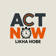 © Ultimate - Bold act now typography with clock symbol and bengali text likha hobe urgency motivational concept vector