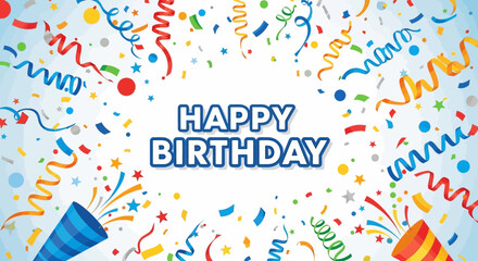 Happy Birthday greeting card with colorful confetti, serpentine streamers, and exploding party poppers.