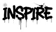 © Aisha Kudorova - inspire word graffiti lettering with paint drips