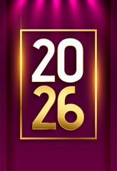 Wall Mural - happy new year 2026 poster with focus light effect