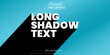 © text - Long shadow text editable text effect.