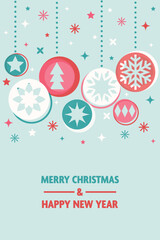 Wall Mural - Colourful Christmas greeting card in modern style. Decorated ball and snowflakes. Vector illustration