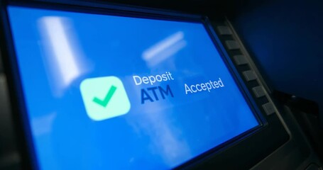 Displaying 'Deposit ATM Accepted' and checkmark on ATM screen after deposit finish at bank kiosk