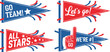 © Qaisar - Patriotic pennants go team all stars lets go vector design editable vector