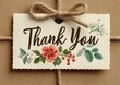 © Png Art - Floral Thank You Gift Tag with twine bow on package