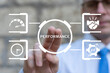 © wladimir1804 - Performance, Productivity, Efficiency Business Finance concept. Business person using virtual touch screen presses the word PERFORMANCE.