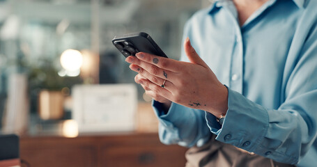 Phone, hands and businesswoman in office with networking, communication or contact on mobile app. Research, technology and female creative director with chatting online with cellphone in workplace.