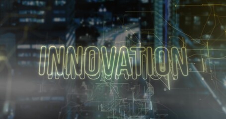 Wall Mural - Showing neon text INNOVATION glowing over virtual skyline at night, with circuit data schematics