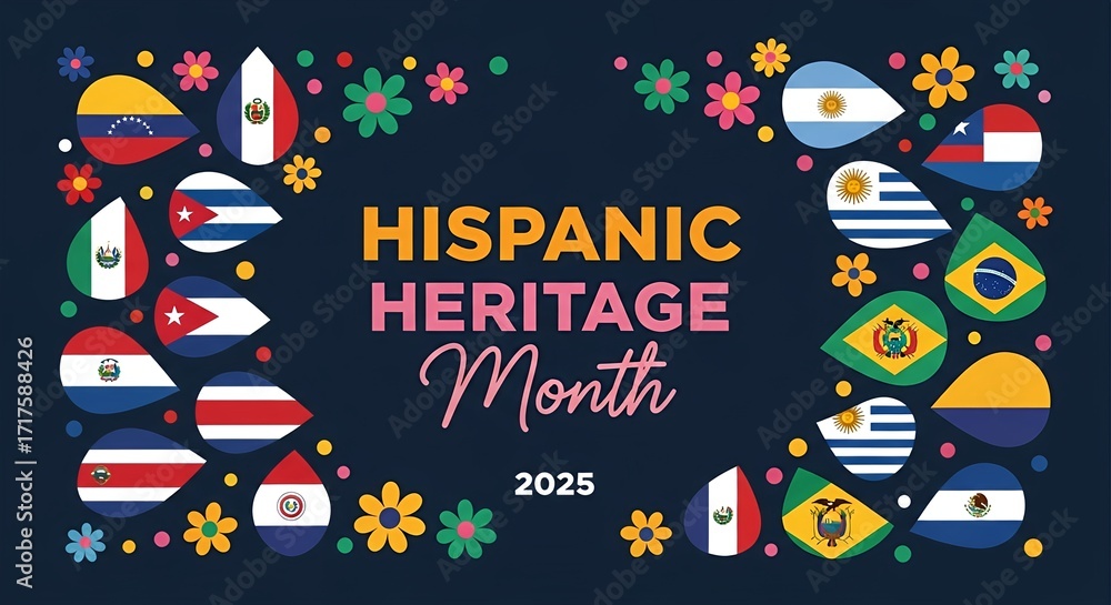 Celebrate Hispanic Heritage Month 2025 with vibrant flags and floral ...