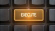 © Tonton1541 - startup success execution competition goals concept. Illuminated keyboard key labeled 'EXECUTE.