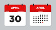 © Neo GT - April 30 2026 Thursday Calendar Vector Illustration. April 30 calendar page. Day calendar with date April 30. Week Starts on Sunday. Modern Flat Calendar template icon