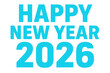 © PerfectPhoto - Happy new year 2026 text on transparent background