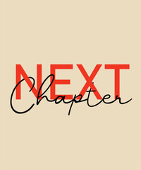 Next Chapter A New Beginning - Typography