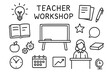 © Настя Шевчук - Teacher Workshop Icons. Hand-drawn doodle illustration teacher workshop ideas light bulb, notebook, paper sheets, pen, chalkboard, apple, star, gears, speech
