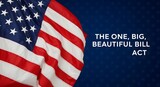 The one big beautiful bill act american flag patriotic background