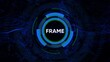©  Fluxora - Futuristic abstract digital HUD interface with the word FRAME in the center on a dark blue background