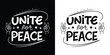 © Vectoravec - Unite for peace text with peace signs and stars graphic in black and white, promoting global harmony, isolated on white background