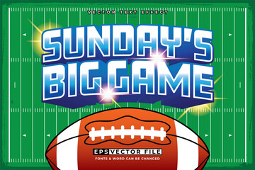 Wall Mural - American Football typography editable text effect 3d style. Sundays Big Game text effect sport vector template 